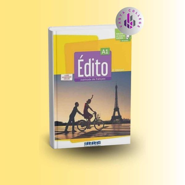 خرید کتاب ادیتو A1 ویرایش 2022 (Édito A1 2022) | آموزش زبان فرانسه سطح مبتدی