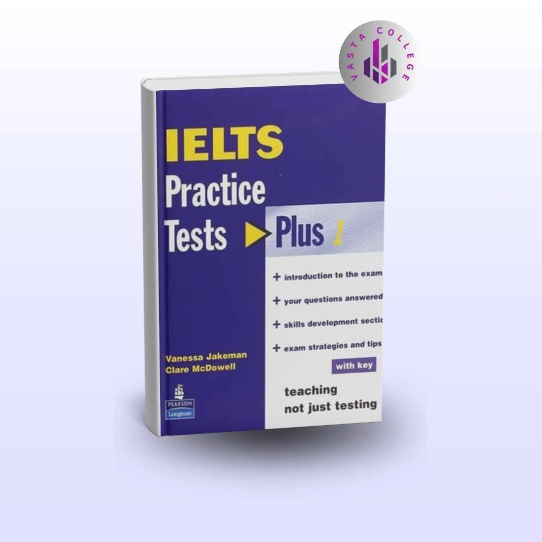 خرید کتاب IELTS Practice Tests Plus 1 (آیلتس پرکتیس تستس پلاس ۱)