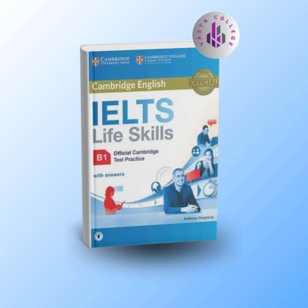 خرید کتاب IELTS Life Skills Official Cambridge Test Practice B1 (آیلتس لایف اسکیلز آفیشال کمبریج تست پرکتیس )