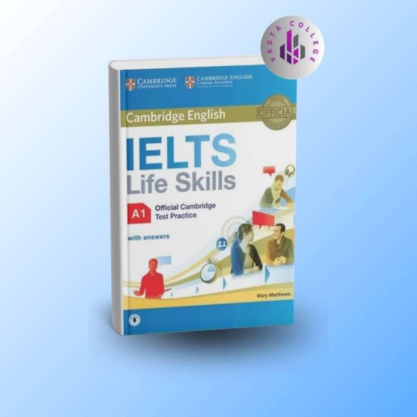 خرید کتاب IELTS Life Skills Official Cambridge Test Practice A1 (آیلتس لایف اسکیلز آفیشال کمبریج تست پرکتیس A1)