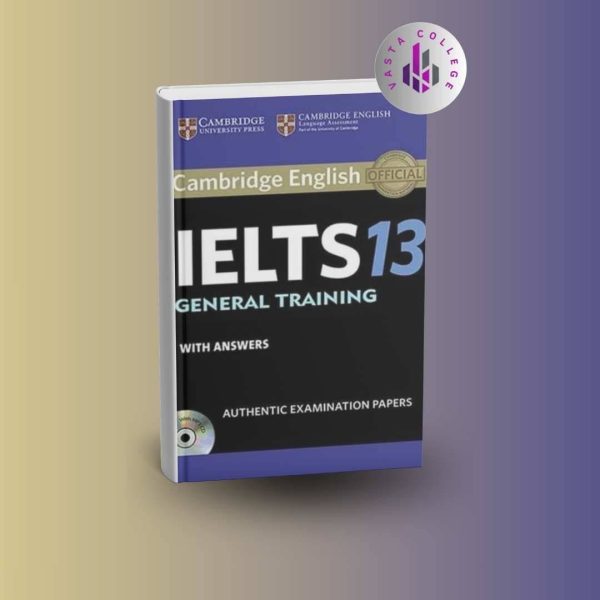 خرید کتاب Cambridge IELTS 13 General Training (کمبریج آیلتس ۱۳ جنرال ترینینگ)